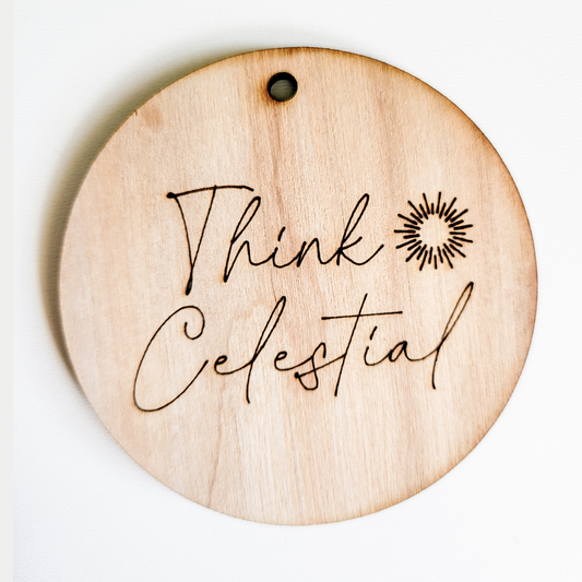 Think Celestial Ornaments (BULK PRICING AVAILABLE)